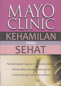 Mayo Klinik : Kehamilan yang Sehat