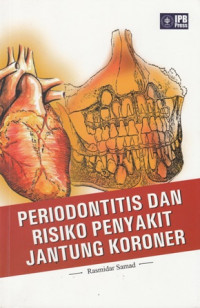 Periodontitis Dan Risiko Penyakit Jantung Koroner