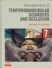 Management of Temporomandibular Disorders and Occlusion