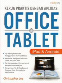 Kerja Praktis dengan Aplikasi Office di Tablet