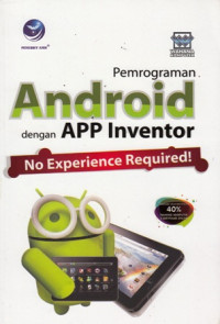 Pemrograman Android dengan APP Inventor No experience Required!