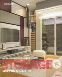 Memaksimalkan Ruang Dengan Storage Modern Minimalis