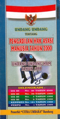 Undang-undang tentang Pengadilan Hak Asasi Manusia 2000 dan Undang-undang HAM 1999