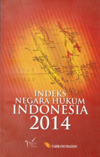 Indeks Negara Hukum Indonesia 2014