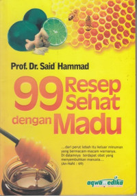 99 Resep Sehat dengan Madu