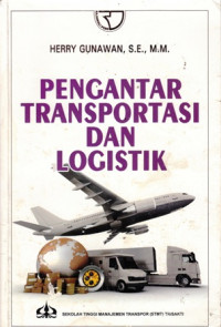 Pengantar Transportasi dan Logistik