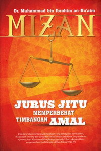 MIZAN : Jurus Jitu Memperberat Timbangan Amal