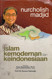 Islam Kemodernan dan Keindonesiaan