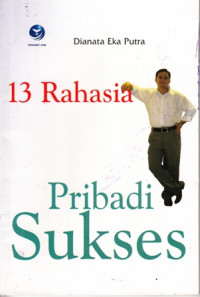 Success's Secrets:13 Rahasia Pribadi Sukses