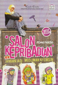 Salon Kepribadian New : Jangan Jadi Muslimah Nyebelin