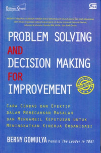 Problem Solving and Decision Making for Improvement