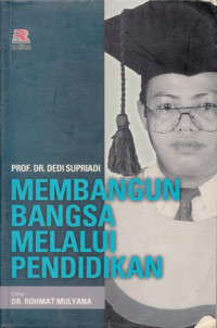 Membangun bangsa melalui pendidikan