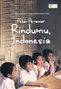 Peluh Penawar Rindumu Indonesia