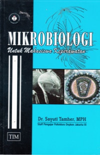 Mikrobiologi untuk Mahasiswa Keperawatan