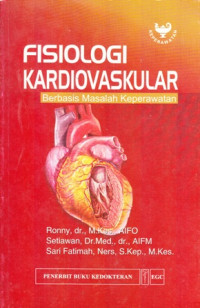 Fisiologi Kardiovaskular : Berbasis Masalah Keperawatan