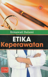 Etika Keperawatan