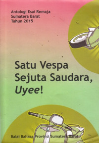 Satu Vespa Sejuta Saudara Uyee!