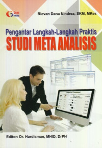 Pengantar Langkah-Langkah Praktis Studi Meta Analisis