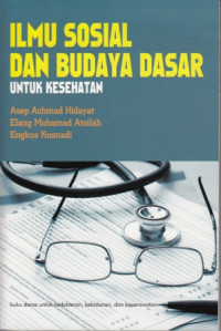 Ilmu Sosial dan Budaya Dasar untuk Kesehatan