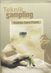 Teknik Sampling : analisis Opini Publik