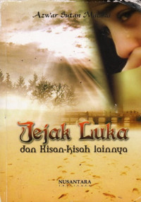 Jejak Luka dan Kisah-kisah Lainnya