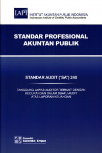 Standar Profesional akuntan Publik : standar audit (