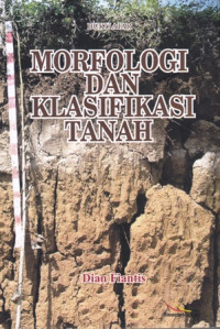 Buku Ajar Morfologi dan Klasifikasi Tanah