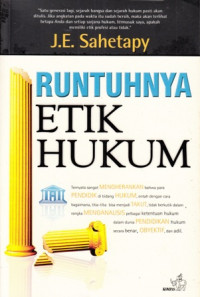 Runtuhnya etik hukum