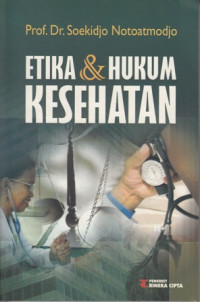 Etika dan hukum kesehatan