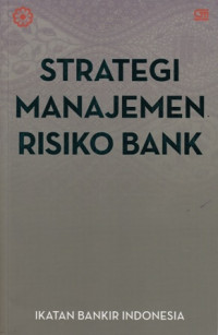 Strategi Manajemen Risiko Bank