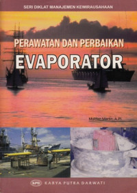 Perawatan dan Perbaikan Evaporator