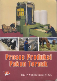 Proses Produksi Pakan Ternak