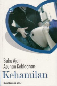 Buku Ajar Asuhan Kebidanan : Kehamilan