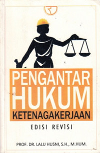 Pengantar Hukum Ketenagakerjaan