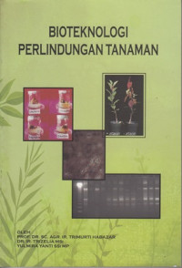 Bioteknologi Perlindungan Tanaman