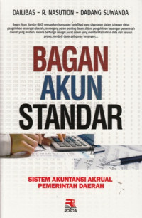 Bagan Akun Standar : Sistem Akuntansi Akrual Pemerintah Daerah