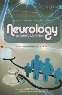 Neurology in Family Medicine : Neurologi dalam kedokteran keluarga