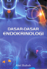 Dasar-dasar Endokrinologi