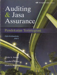 Auditing dan Jasa Assurance : Pendekatan Terintegrasi Jilid 1