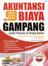 Akuntansi Biaya itu Gampang