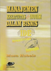 Manajemen Kreativitas dan Inovasi dalam Bisnis