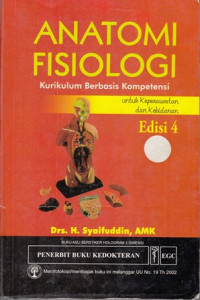 Anatomi Fisiologi Kurikulum Berbasis Kompetensi Untuk Keperawatan Dan Kebidanan