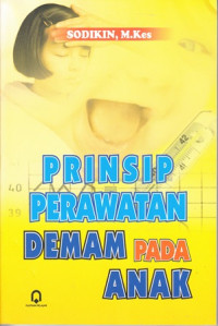 Prinsip perawatan demam pada anak