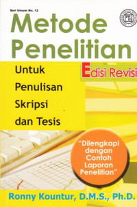 Metode Penelitian Untuk Penulisan Skripsi dan  Tesis