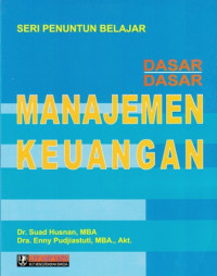 Dasar-Dasar Manajemen Keuangan