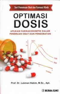 Optimasi Dosis : Aplikasi Farmakokinetik Dalam Penemuan Obat dan Pengobatan