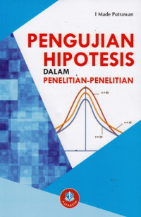 Pengujian Hipotesis Dalam Penelitian-Penelitian