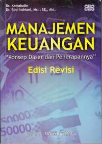 Manajemen Keuangan:Konsep Dasar dan Penerapannya