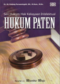 Seri Hukum Hak Kekayaan Intelektual Hukum Paten