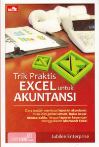 Trik Praktis Excel untuk Akuntansi